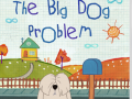 The Big Dog Problem