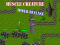 Muscle Creature Tower Defense  