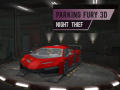 Parking Fury 3d: Night Thief