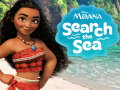 Moana: Search in the sea 