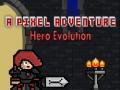 A Pixel Adventure Hero Evolution