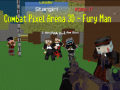 Combat Pixel Arena 3d Fury Man