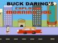 Buck Daring’s: Explosive Morning Jog