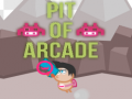 Pit of arcade