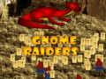 Gnome Raiders