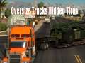 Oversize Trucks Hidden Tires