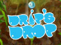 Drip's Drop