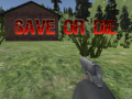 Save or Die