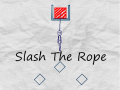 Slash The Rope