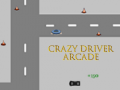 Crazy Driver Arcade