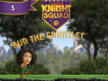 Knight Squad: Run the Gauntlet