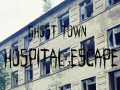 Ghost Town Hospital Escape