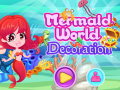 Mermaid World Decoration
