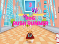Dog Rush Runner