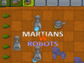 Martians VS Robots