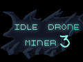 Idle Drone Miner 3
