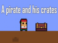 A pirate and his crates