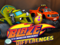 Blaze and the Monster Machines Differences