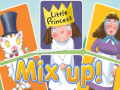Little Princess Mix up!