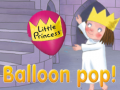 Little Princess Balloon pop!