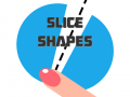 Slice Shapes