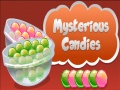 Mysterious Candies