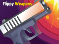 Flippy Weapons