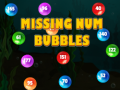 Missing Num Bubbles