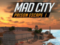 Mad City Prison Escape I