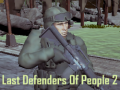 Last Defenders Of People 2
