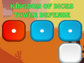 Kingdom of Dices Tower Defense