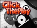 Click The Play