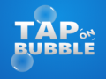 Tap On Bubble