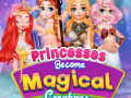 Princesses Become Magical Creatures