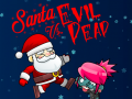 Santa vs Evil Dead