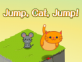 Jump, Cat, Jump! 		