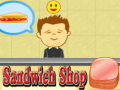 Sandwich Shop