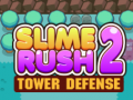 Slime Rush Tower Defense 2