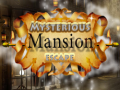 Mysterious Mansion Escape