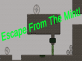 Escape from the Mint