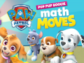 PAW Patrol Pup Pup Boogie math moves