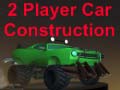 2 Player Car Construction