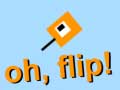 Oh Flip!