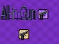 All-in-Gun