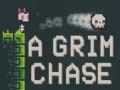 A Grim Chase