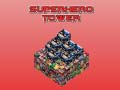 Superhero Tower