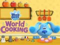 Blue's & Clues and You World Cooking