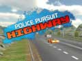 Police Pursuit Highway