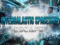 Intergalactic Spaceship Escape