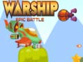 Warship Epic Battle